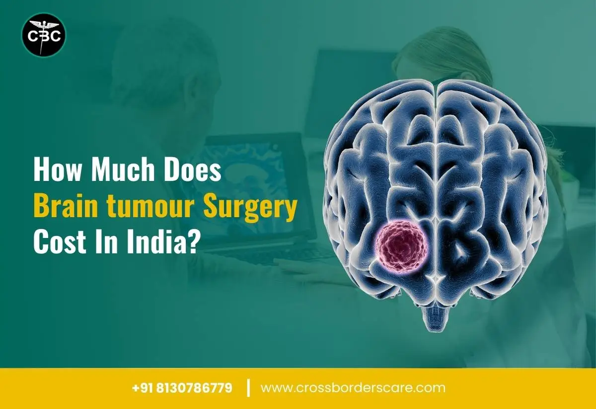 how-much-does-brain-tumour-surgery-cost-in-india